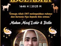 PT. Viral Abadi: Pimpinan Redaksi Bangkitpos.id Mengucapkan Selamat Hari Raya Idul Adha 1446 Hijriyah 2025
