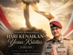 Hari Kenaikan Yesus Kristus 2026, AKP Adik Agus Putrawan Ajak Jaga Persaudaraan dan Kedamaian