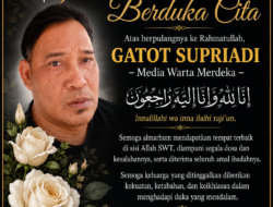 Media BangkitPos.id Sampaikan Duka Mendalam atas Berpulangnya Gatot Supriadi